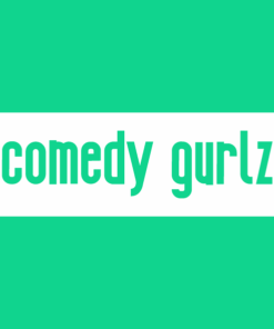 Comedy Gurlz
